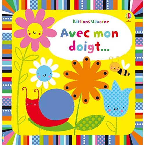 Livre d'éveil Avec mon doigt des éditions Usborne : un cadeau sensoriel pour les tout-petits.