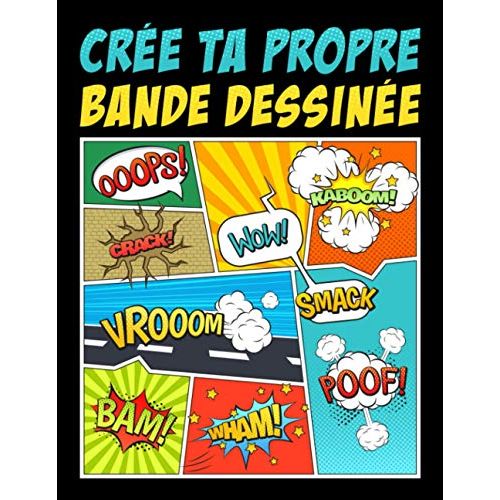 Livre Crée ta propre bande dessinée, cadeau idéal pour stimuler la créativité et le talent artistique des passionnés de BD.