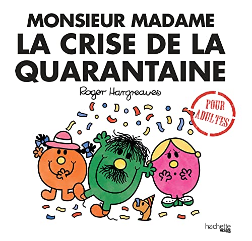 Livre 'Monsieur Madame crise Quarantaine' humoristique avec conseils et illustrations pour fêter 40 ans
