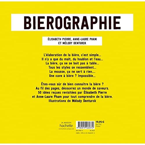 Biérographie: Comprendre tout l'univers de la bière en un clin d'œil