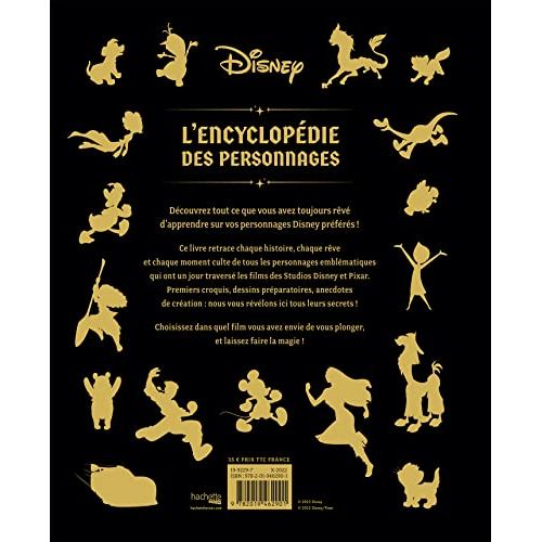 Encyclopédie des personnages Disney avec illustrations et anecdotes magiques, cadeau idéal pour fans et collectionneurs de l'univers enchanteur de Disney et Pixar.