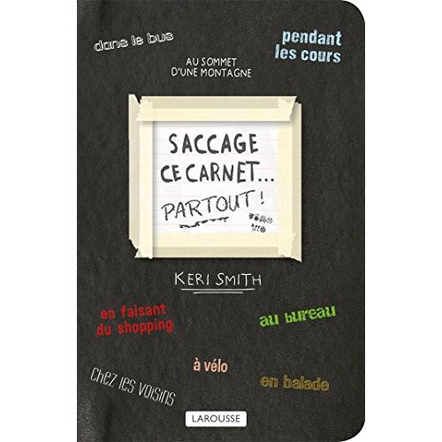 Livre à saccager : Saccage ce carnet, le cadeau créatif et unique !