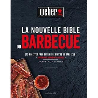 Livre La Nouvelle Bible du Barbecue Weber avec 175 recettes pour amateurs de grillades, idées cadeaux parfaites pour passionnés de barbecue.