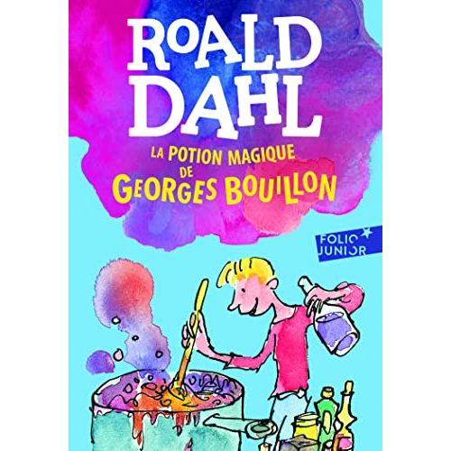 Couverture du livre 'La Potion Magique de Georges Bouillon' par Roald Dahl, idée cadeau pour enfants 8-10 ans, aventure captivante et imaginative.