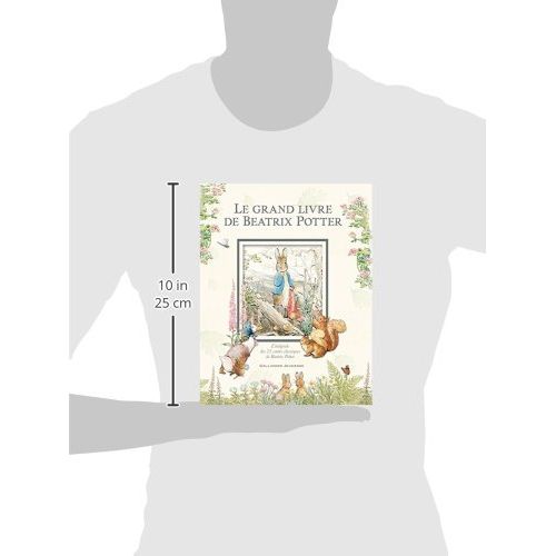 Livre illustré Le grand livre de Beatrix Potter pour enfants, contenant des histoires intemporelles et des illustrations authentiques.