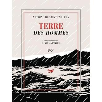 Terre des Hommes illustré par Riad Sattouf, voyage littéraire captivant et artistique, parfait cadeau pour rêveurs et curieux de tous âges.