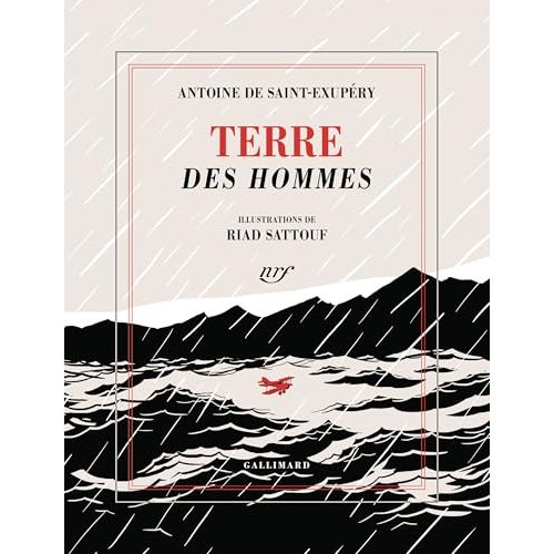 Terre des Hommes illustré par Riad Sattouf, voyage littéraire captivant et artistique, parfait cadeau pour rêveurs et curieux de tous âges.