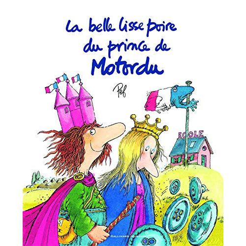 Livre 'La belle lisse poire du prince de Motordu' pour éveil enfantin