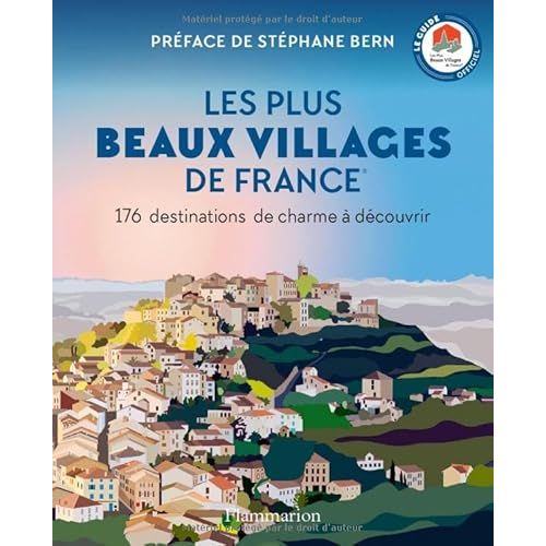 Guide Les Plus Beaux Villages de France, 176 destinations pittoresques, cadeau idéal pour voyageurs amoureux du patrimoine et de l'histoire locale.
