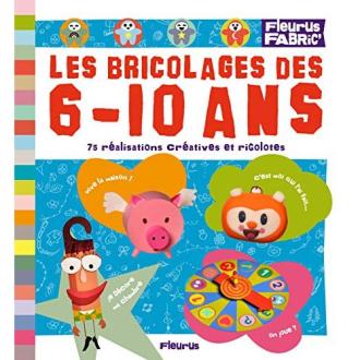 Livre bricolage enfants 6-10 ans, cadeau éducatif. Plus de 70 projets créatifs, instructions claires, matériaux recyclés, stimule l'imagination et sensibilisation écologique.
