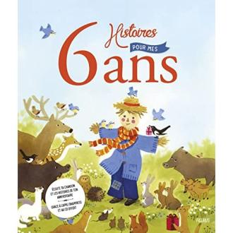 6 Histoires pour mes 6 Ans - Fleurus