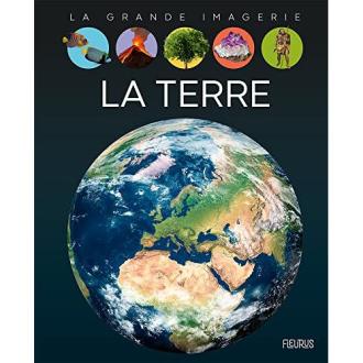 Livre éducatif enfant La Terre Grande Imagerie Fleurus avec illustrations.