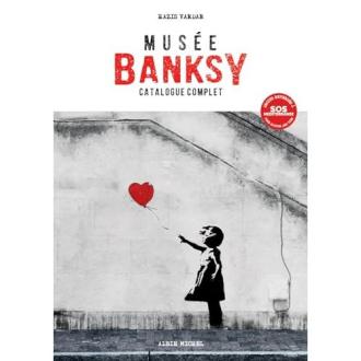 Catalogue du Musée Banksy : plongée fascinante dans l'art du street art et l'œuvre énigmatique de Banksy, cadeau idéal pour amateurs d'art.