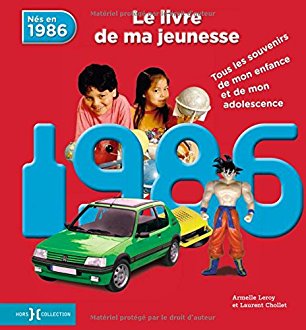 Né en 1986 Le livre de ma jeuesse