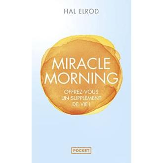 Livre Miracle Morning par Hal Elrod, cadeau inspirant pour transformer les routines matinales et atteindre ses objectifs avec motivation.