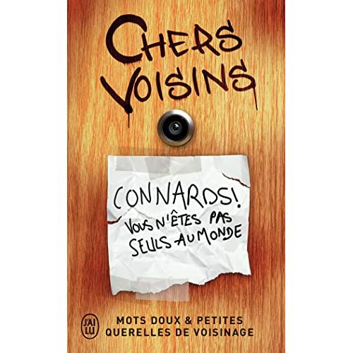 Guide humoristique pour survivre à des voisins pénibles