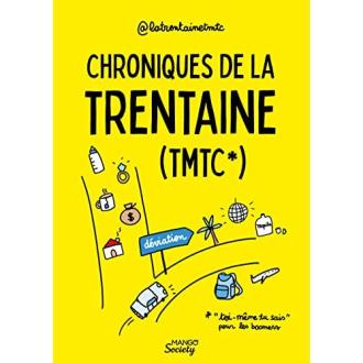 Chroniques de la trentaine - cadeau original et plein d'humour pour trentenaire