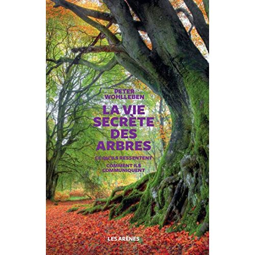 Livre Best Seller La Vie Secrète des Arbres pour amoureux de la nature