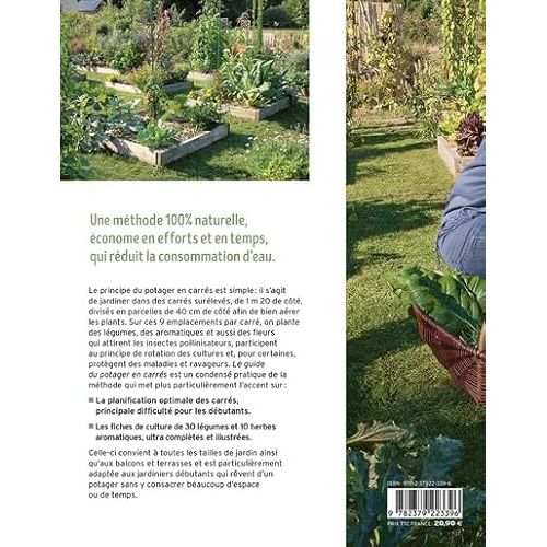 Guide pratique du potager en carrés, livre pour jardiniers débutants, méthode écologique, cultiver sur balcon, écrit par Anne-Marie Nageleisen. Cadeau idéal nature.