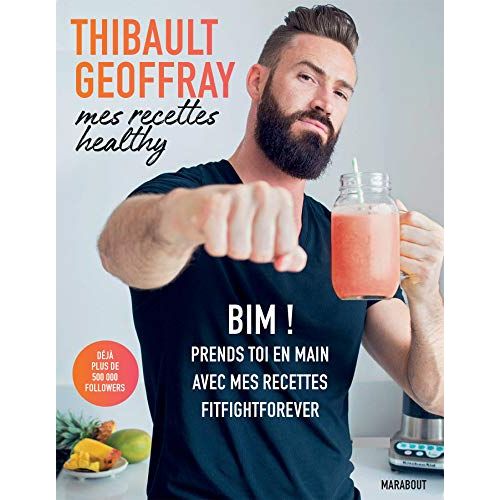 Idée cadeau livre de cuisine et nutrition par Thibault Geoffray, pour homme de 39 ans
