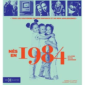 Livre 'Nés en 1984' pour quarantenaires, souvenirs et culture pop des années 90.