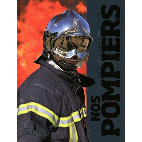 Livre de récits et images héroïques de sapeurs-pompiers par Demeudes et Forget.