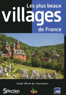 Guide des plus beaux villages de France - Sélection Réade