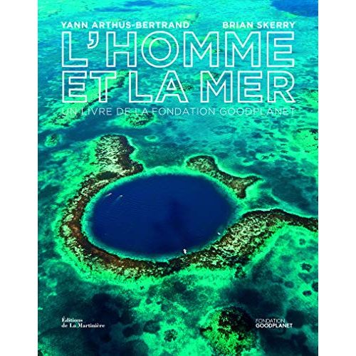 Livre captivant : un voyage visuel hors du commun avec Yann Arthus-Bertrand