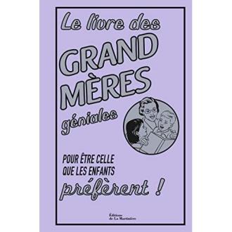 Guide cadeau Le livre des grand-mères géniales par Alison Maloney