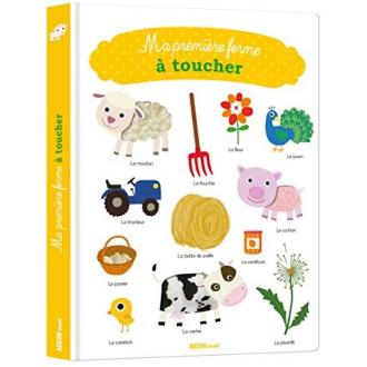 Livre Ma ferme à toucher : expérience tactile et éducative, découvrez la ferme en utilisant le sens du toucher.