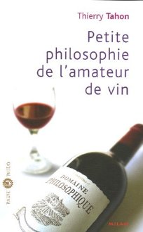 Petite philosophie de l'amateur de vin