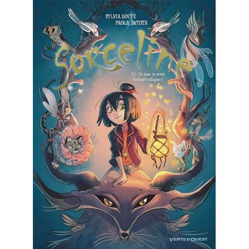 Bande dessinée Sorceline, tome 01 : Un jour, je serai fantasticologue !