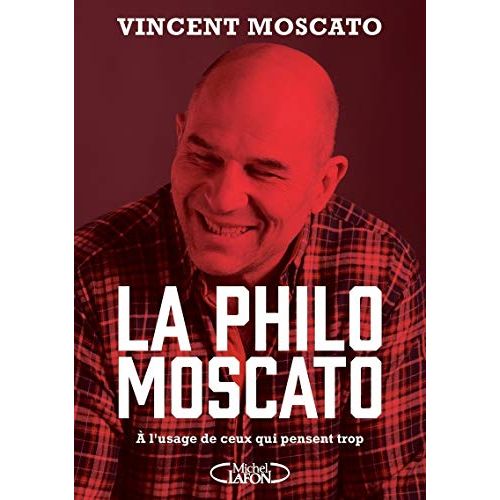 Livre La Philo Moscato : idée cadeau divertissante pour les amateurs de philosophie rugby
