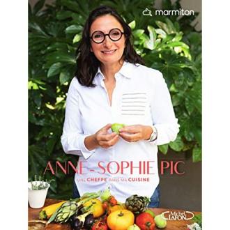 Livre Marmiton - Une cheffe dans ma cuisine par Anne-Sophie Pic; 60 recettes créatives pour passionnés de cuisine; cadeau idéal.