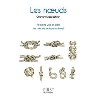 Guide pratique de noeuds par Graham McLachlan, idée cadeau instructive et compacte