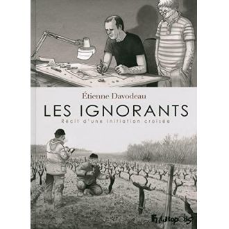 Les Ignorants - Récit d'une initiation croisée