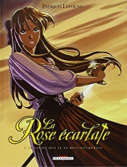 La rose écarlate - Bande dessinée 