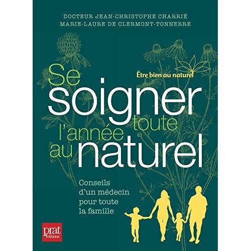 Le livre ultime des remèdes naturels