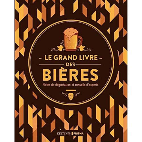 Le Grand Livre des Bières - le cadeau idéal pour les amateurs de bière, avec 500 bières du monde entier.