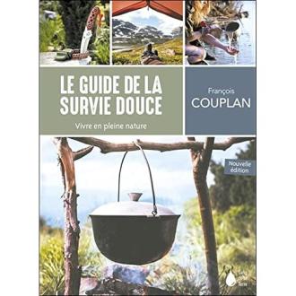 Guide de la Survie Douce - livre pratique sur la survie en pleine nature par François Couplan.