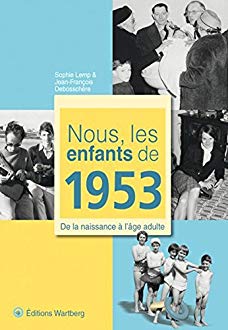 Nous les enfants de 1953