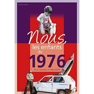 Livre nostalgique 'Nous les enfants de 1976', cadeau parfait pour anniversaire