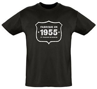 Un tee shirt idéal pour les natifs de 1955 !