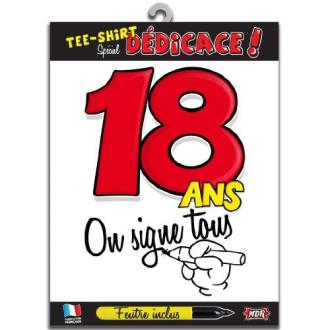 Tee shirt 18 ans à dédicacer + Feutre inclus