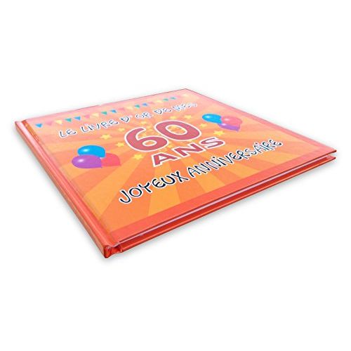 Livre d'or anniversaire 60 ans, 60 pages blanches, reliure solide, fabriqué en France, parfait pour messages mémorables et souvenirs indélébiles.