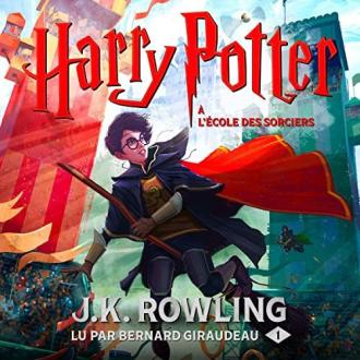 Livre audio Harry Potter à l'école des sorciers narré par Bernard Giraudeau sur Audible.