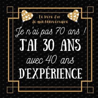 Livre d'or humoristique pour 70e anniversaire, 100 pages personnalisables, design moderne, parfait pour conserver souvenirs et messages d'anniversaire mémorables.