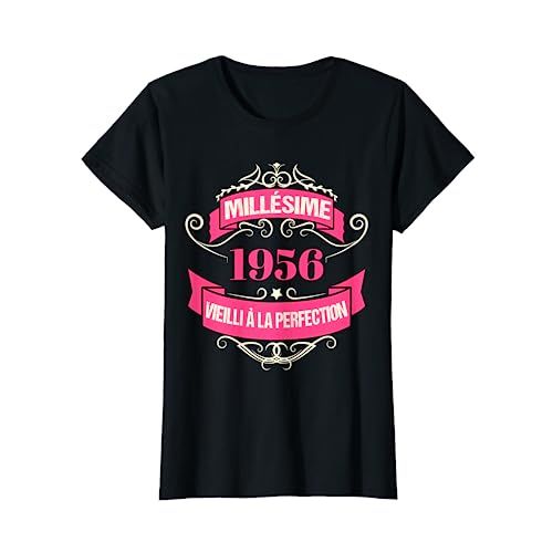 T-shirt femme 1950, inscription 'Millésime 1956 vieilli à la perfection', différentes couleurs