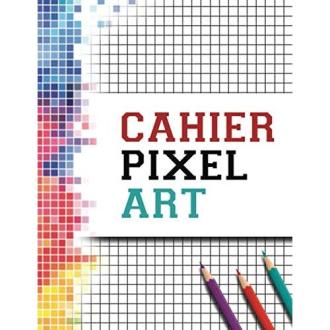 Cahier de Pixel ART créatif pour tous âges, papier de qualité A4, activité détente intergénérationnelle.