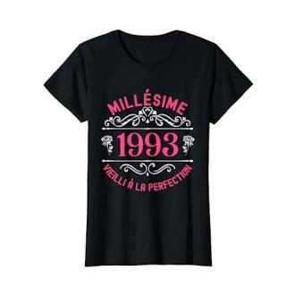 Tee-shirt femme spécial 1993 - idée cadeau 30 ans plein d'humour et de nostalgie.